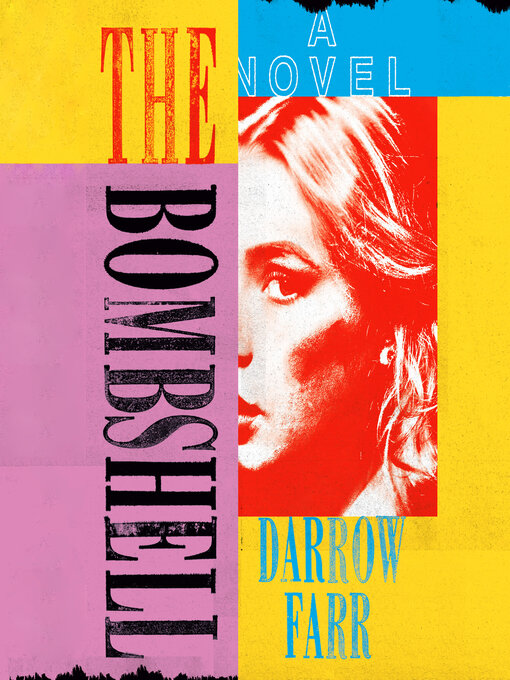 Title details for The Bombshell by Darrow Farr - Wait list